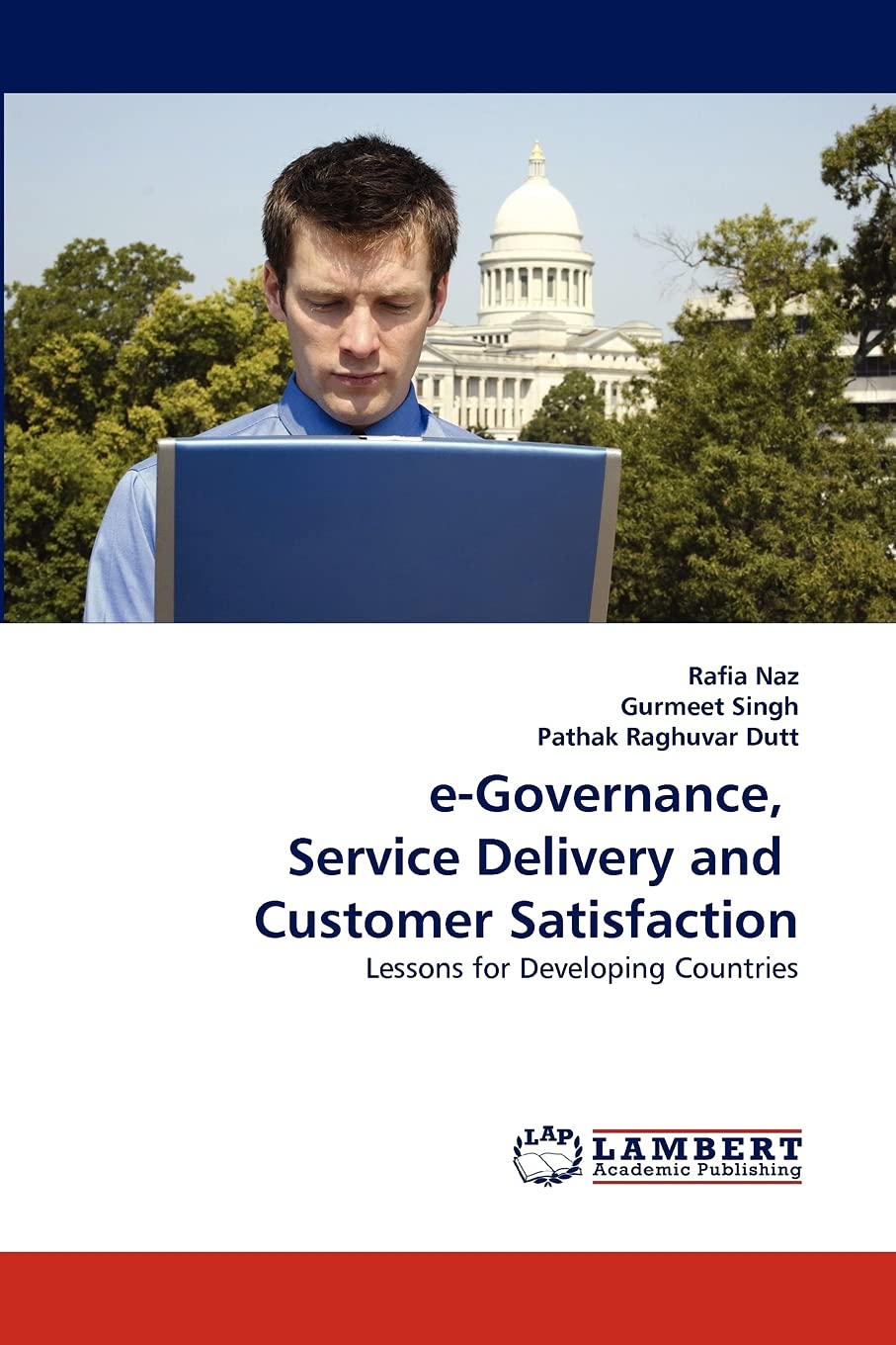 eGovernance, Service Delivery and Customer Satisfaction: Lessons for Developing Countries,Used