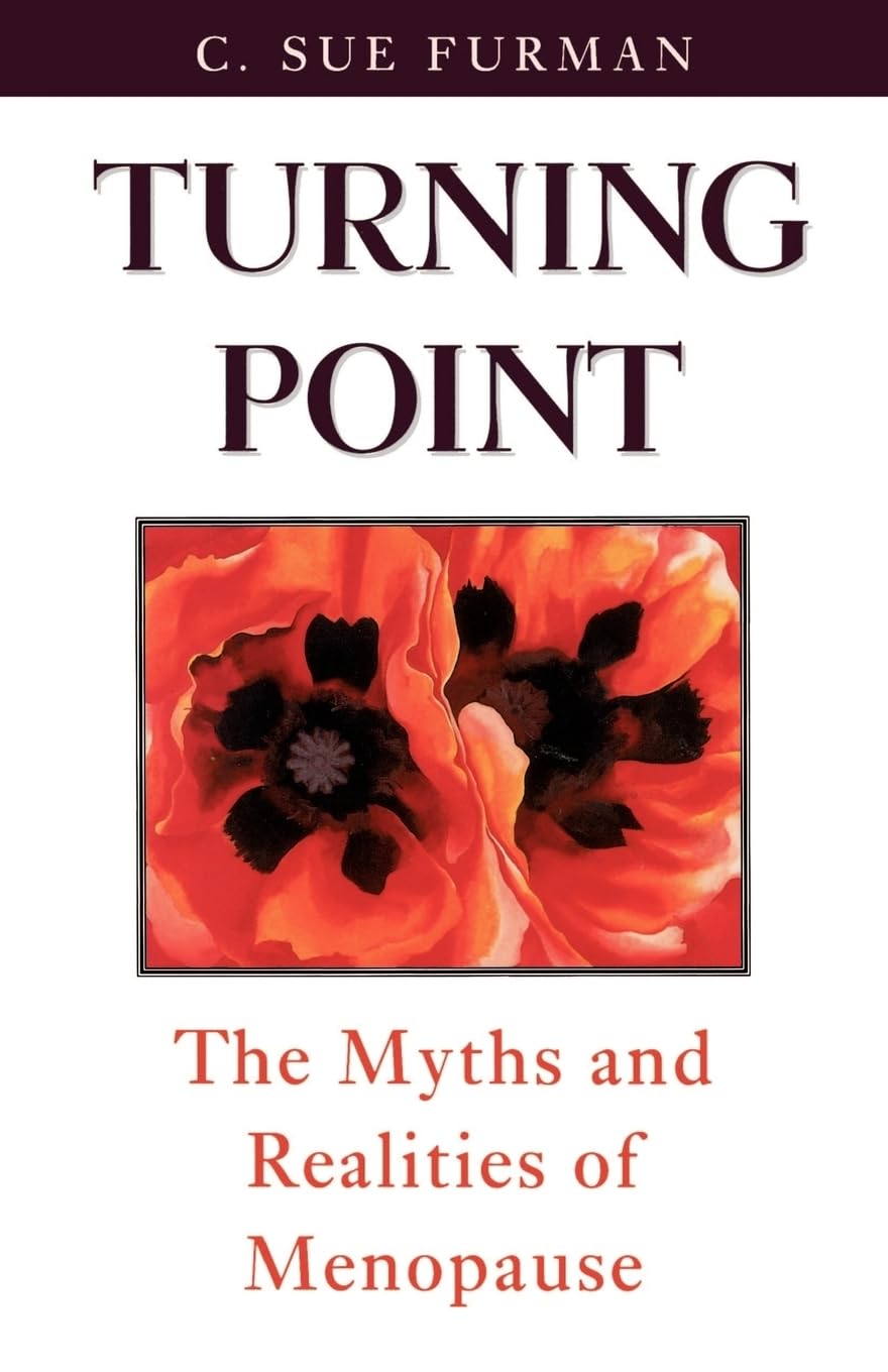 Turning Point: The Myths And Realities Of Menopause