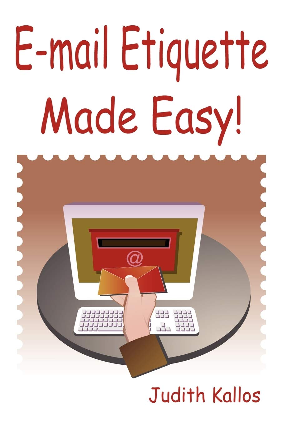 Email Etiquette Made Easy,New