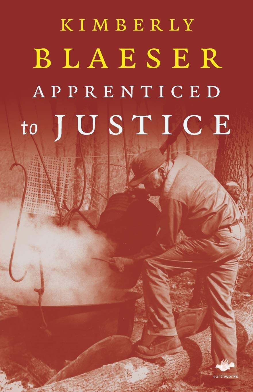 Apprenticed to Justice (Earthworks),New