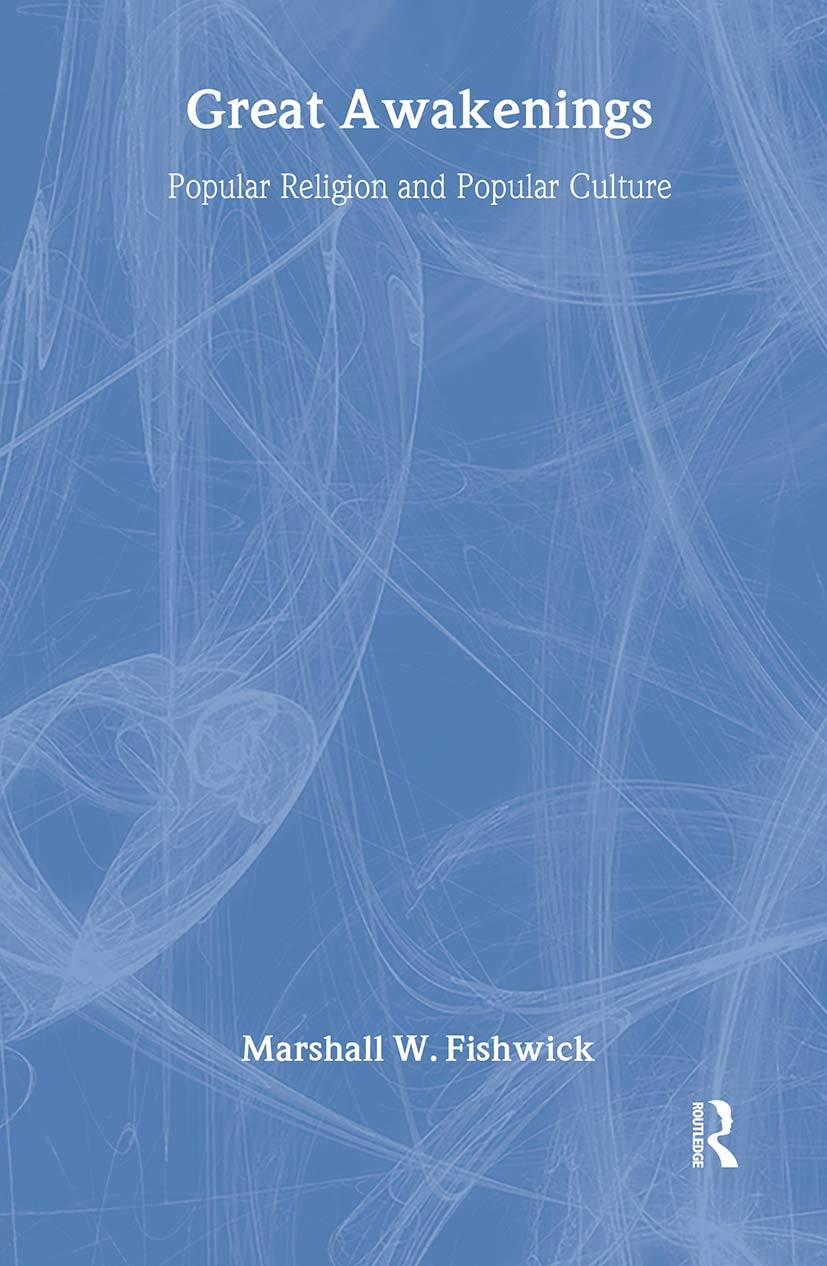 Great Awakenings: Popular Religion And Popular Culture (Haworth Popular Culture),Used