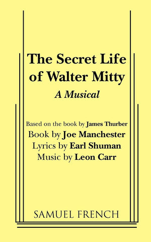 The Secret Life of Walter Mitty: A New Musical Based on the Classic Story,Used
