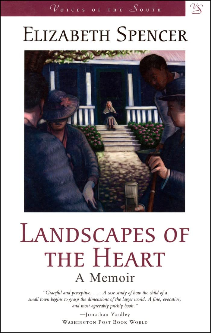 Landscapes Of The Heart: A Memoir (Voices Of The South),Used