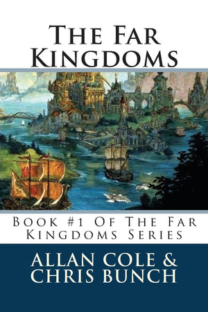The Far Kingdoms: Book #1 Of The Far Kingdoms Series,Used