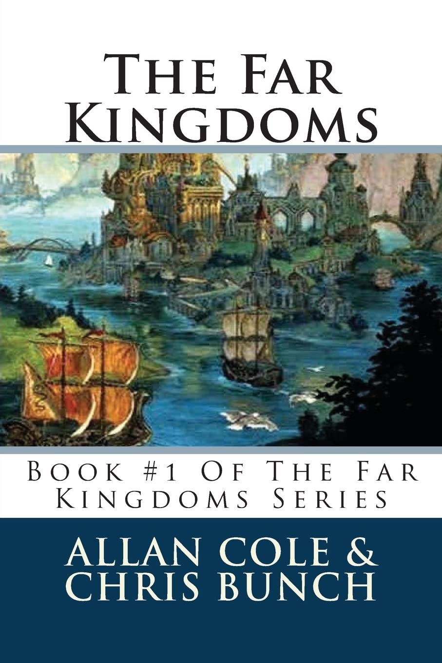 The Far Kingdoms: Book #1 Of The Far Kingdoms Series,Used
