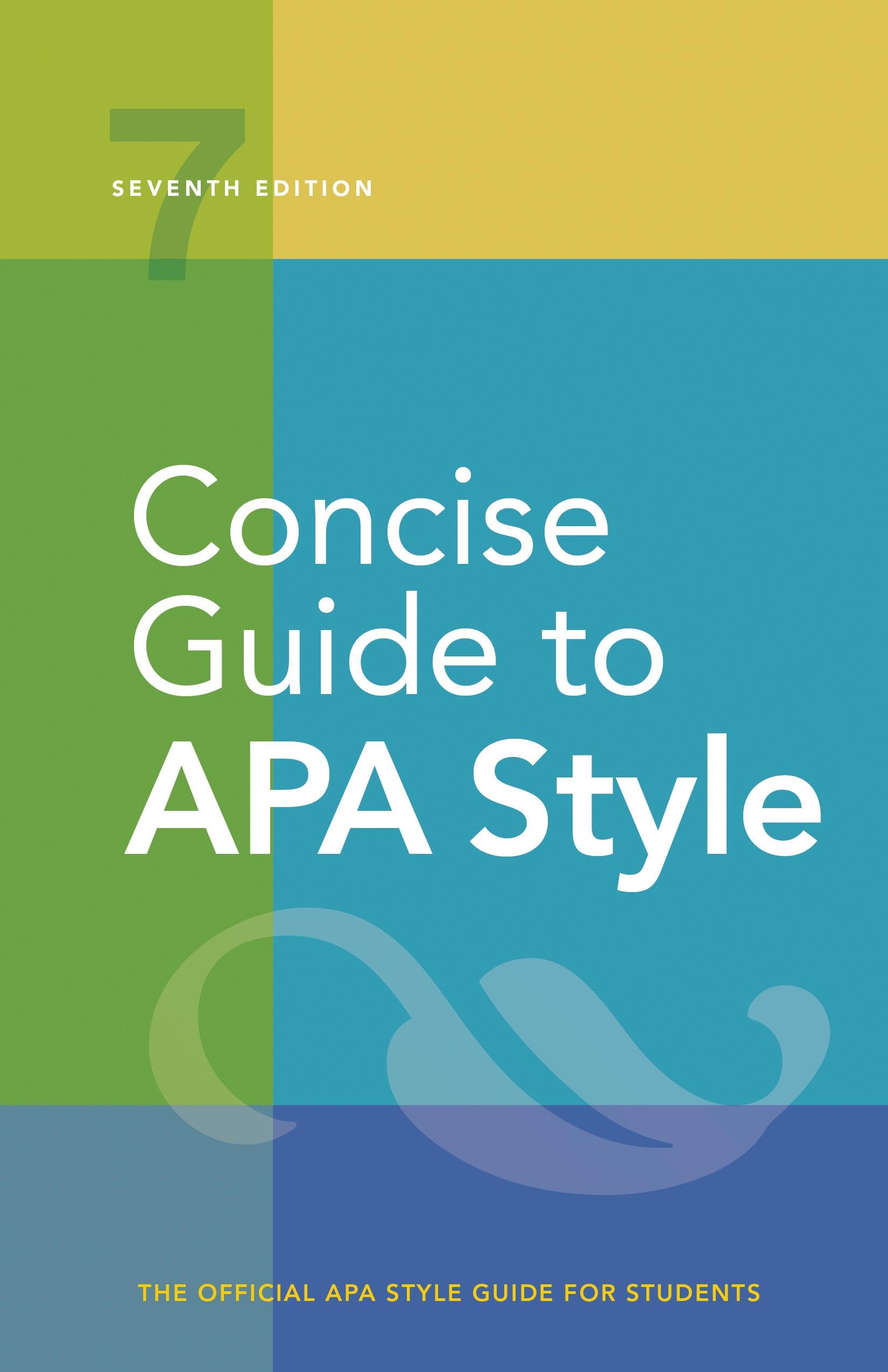 Concise Guide to APA Style: 7th Edition (OFFICIAL),Used