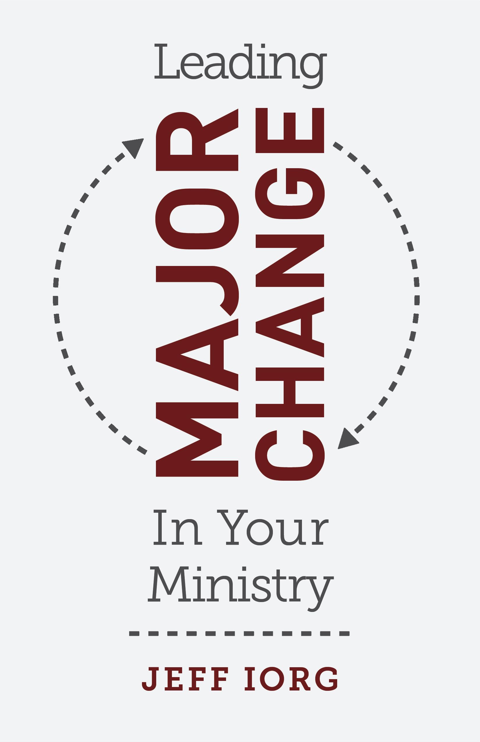 Leading Major Change in Your Ministry,Used