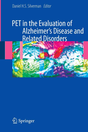PET in the Evaluation of Alzheimer's Disease and Related Disorders,Used