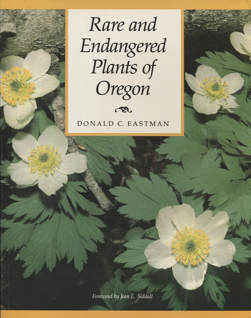Rare and Endangered Plants of Oregon,Used