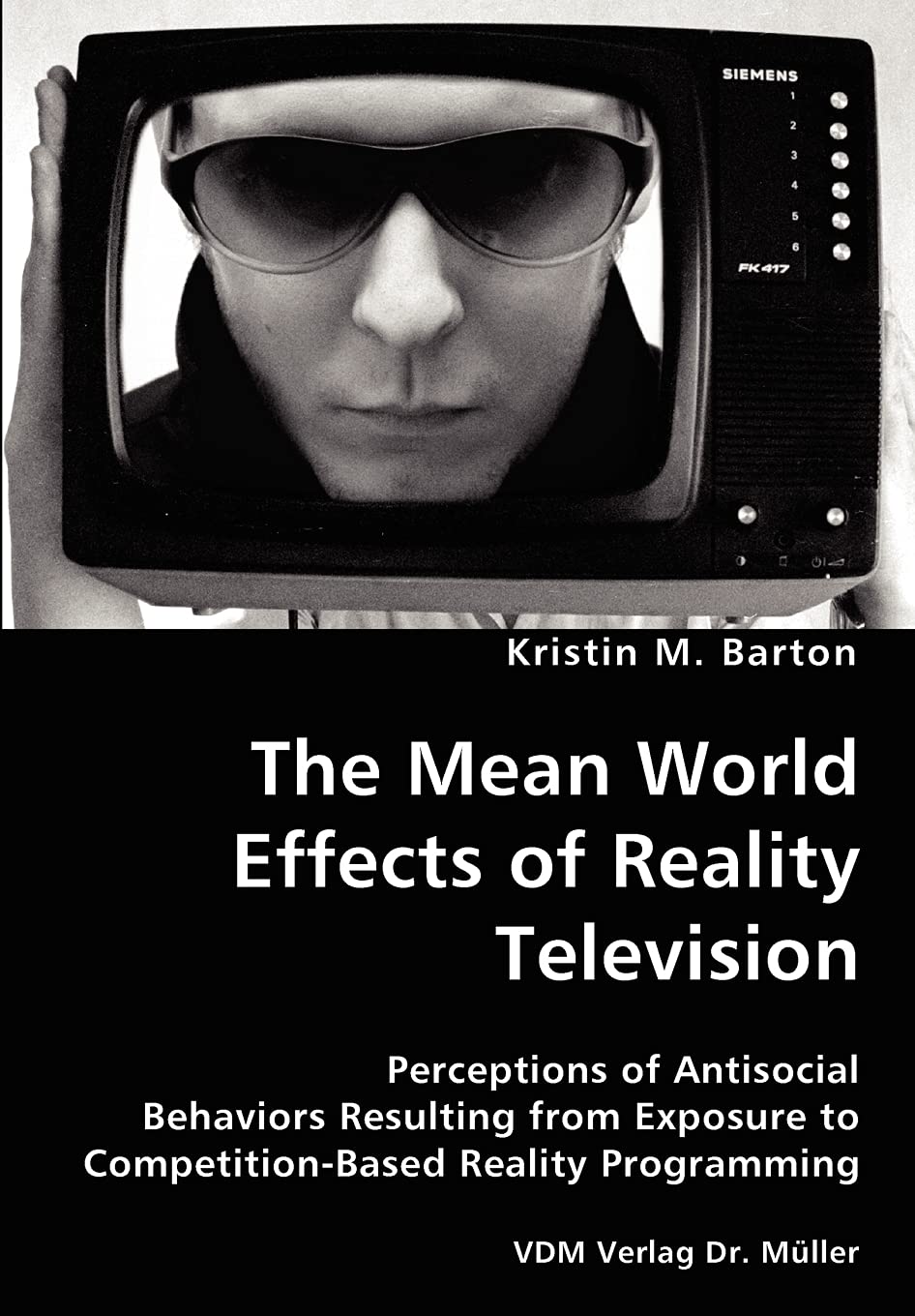 The Mean World Effects of Reality Television Perceptions of Antisocial Behaviors Resulting from Exposure to CompetitionBased R,New