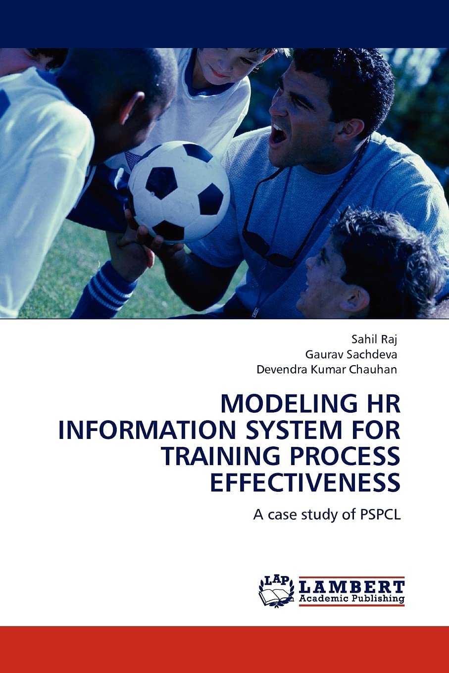 MODELING HR INFORMATION SYSTEM FOR TRAINING PROCESS EFFECTIVENESS: A case study of PSPCL,Used