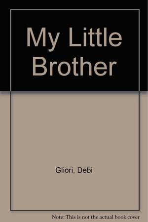 My Little Brother,Used