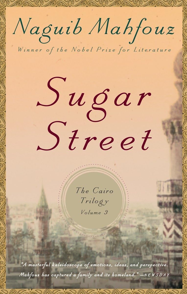 Sugar Street: The Cairo Trilogy, Volume 3,New