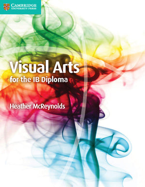 Visual Arts for the IB Diploma Coursebook,Used