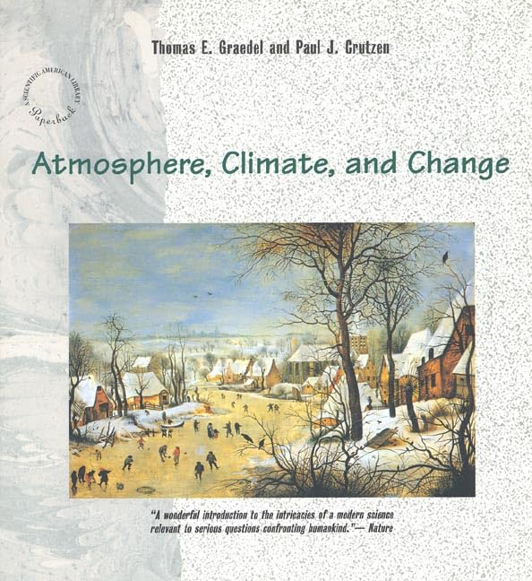 Atmosphere, Climate, and Change (Scientific American Library),Used