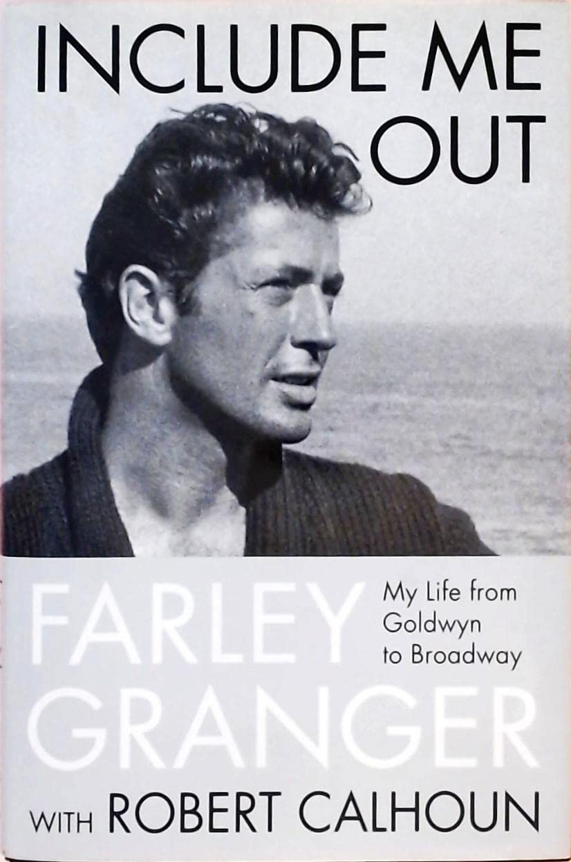 Include Me Out: My Life From Goldwyn To Broadway,New