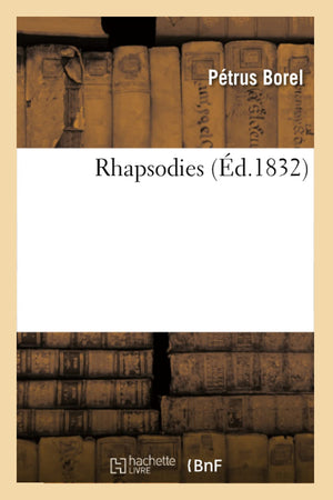 Rhapsodies (D.1832) (Litterature) (French Edition),New