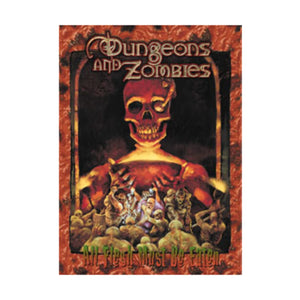 Dungeons and Zombies *OP,Used