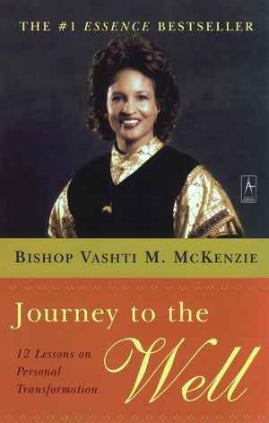 Journey to the Well: 12 Lessons on Personal Transformation (Compass),Used