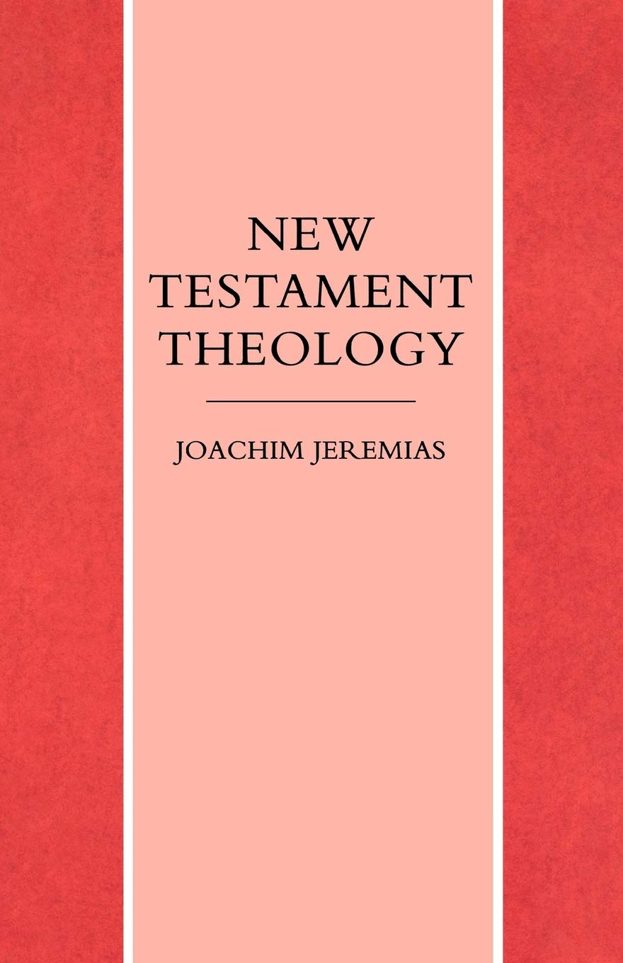 New Testament Theology,New