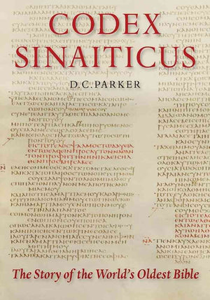 Codex Sinaiticus: The Story Of The World'S Oldest Bible-used
