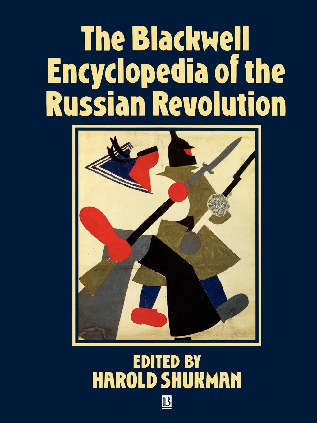 The Blackwell Encyclopedia of the Russian Revolution,Used