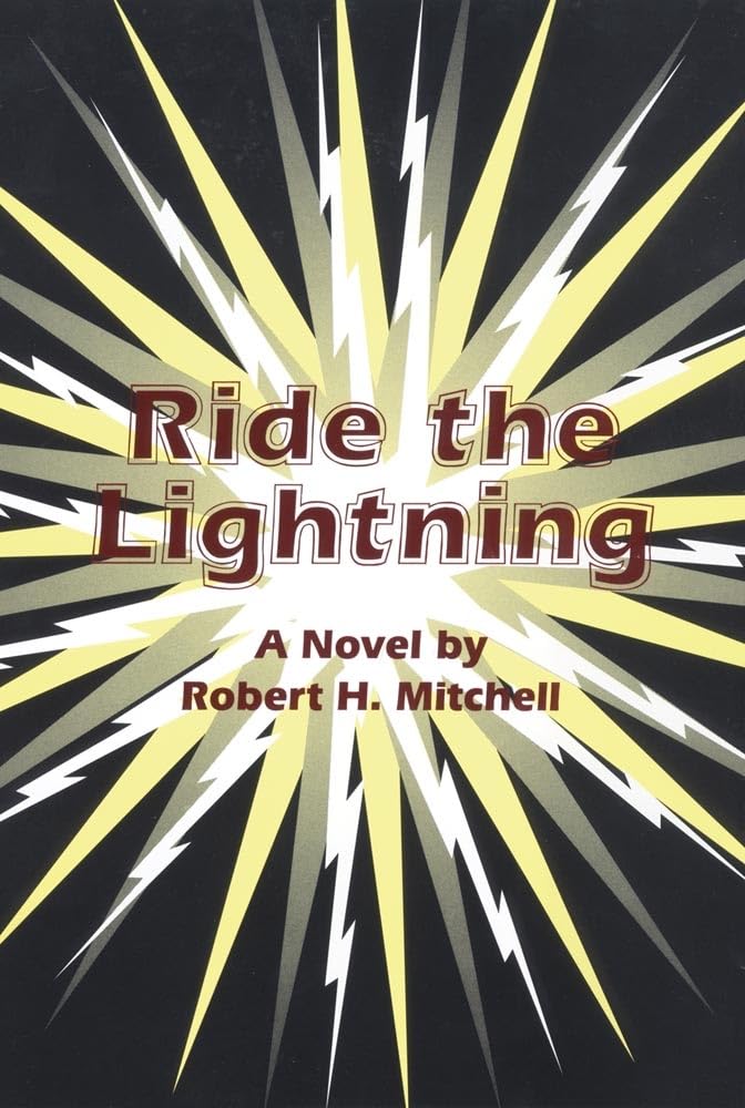 Ride the Lightning: A Novel,Used