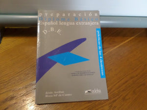Practicas: Preparacion Al Diploma Del Espanol Como Lengua Extranjera: Basico,Used