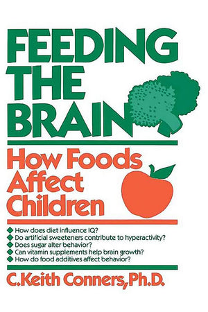Feeding The Brain: How Foods Affect Children