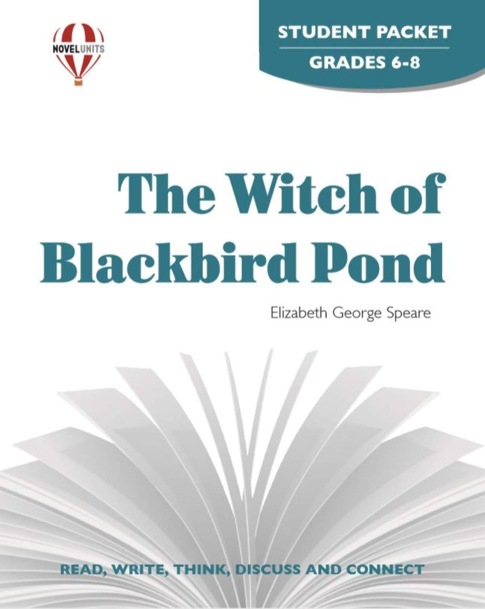 The Witch Of Blackbird Pond  Student Packet by Novel Units,Used