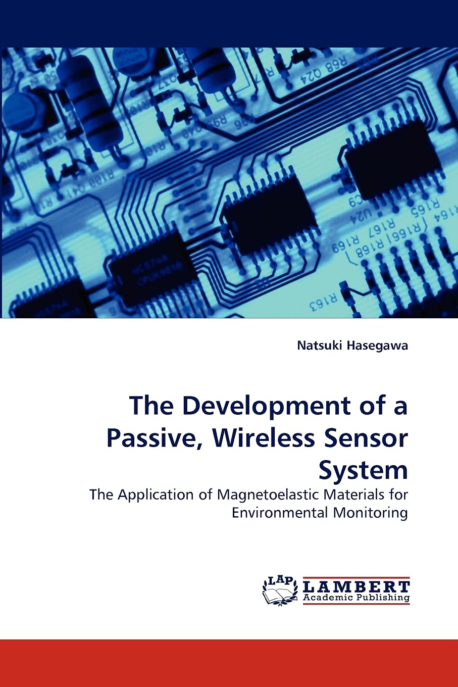 The Development of a Passive, Wireless Sensor System: The Application of Magnetoelastic Materials for Environmental Monitoring,Used
