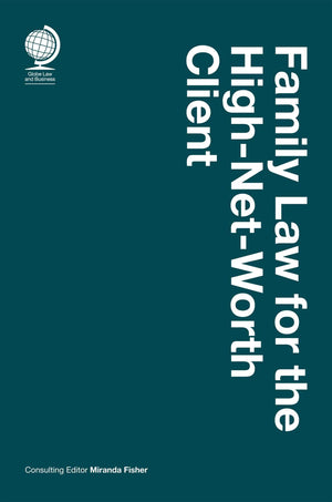 Family Law For The HighNetWorth Client