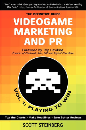 VIDEOGAME MARKETING AND PR: VOL. 1: PLAYING TO WIN,Used