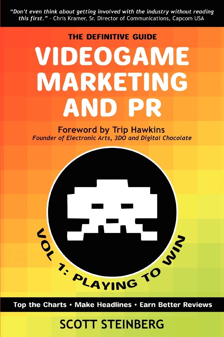 VIDEOGAME MARKETING AND PR: VOL. 1: PLAYING TO WIN,Used