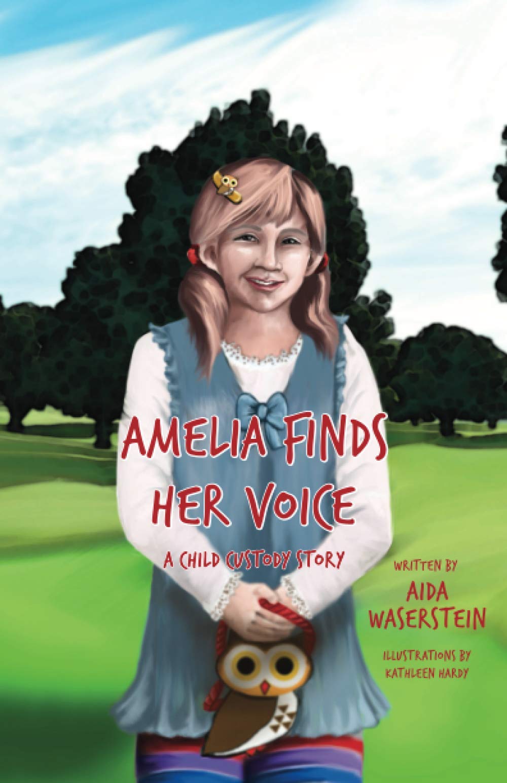 Amelia Finds Her Voice: A Child Custody Story,Used