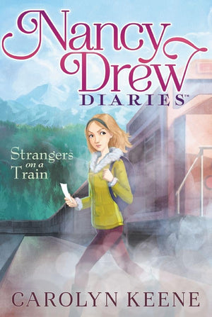 Strangers on a Train (2) (Nancy Drew Diaries),New