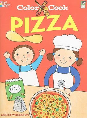 Color & Cook PIZZA (Dover Kids Activity Books: Cooking),Used