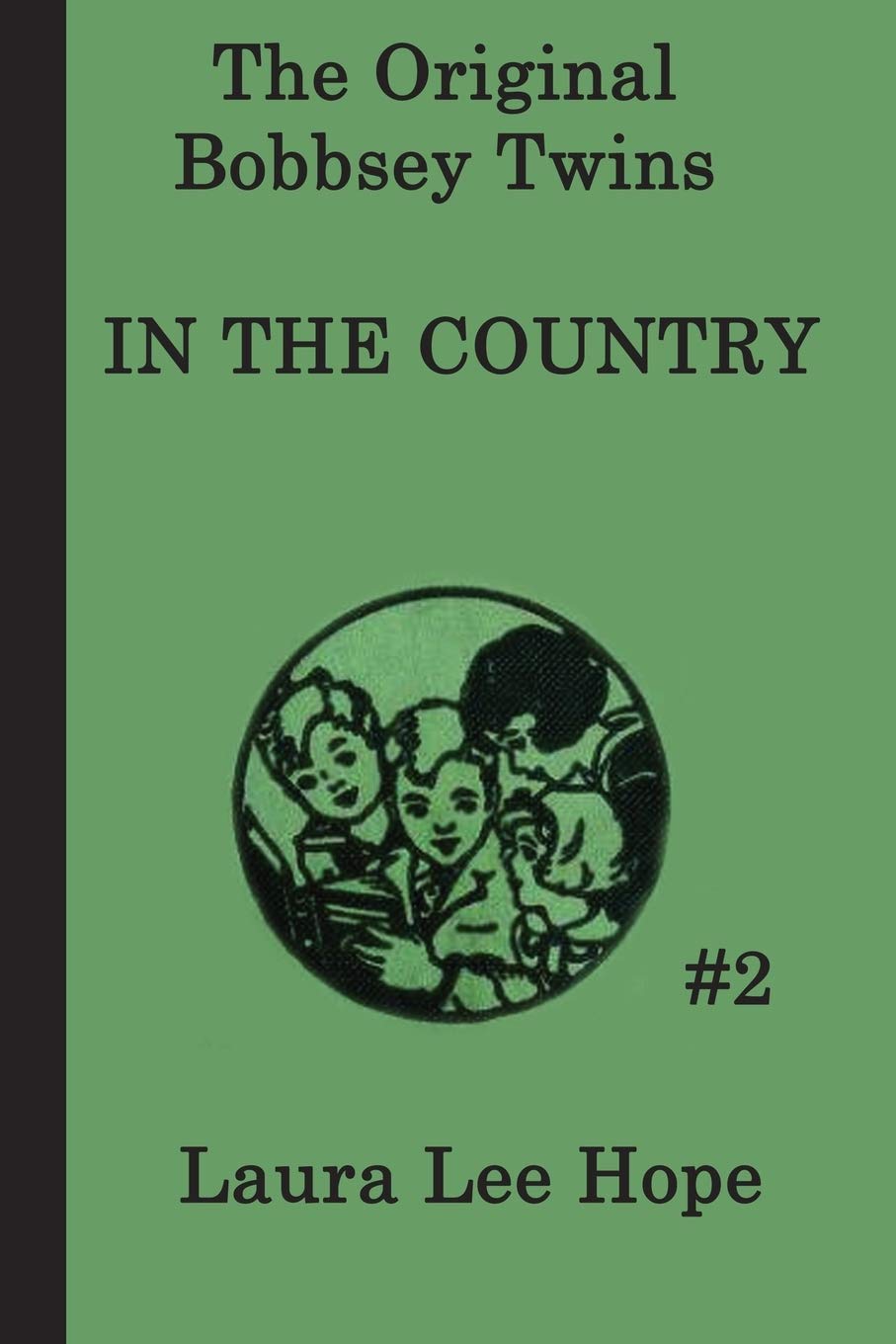The Bobbsey Twins In The Country (The Original Bobbsey Twins),Used