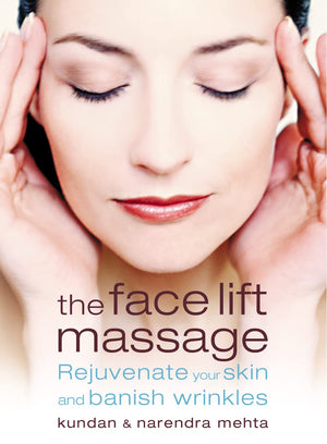 The Face Lift Massage: Rejuvenate Your Skin and Reduce Fine Lines and Wrinkles,Used