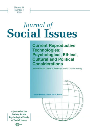 Current Reproductive Technologies: Psychological, Ethical, Cultural and Political Considerations (Journal of Social Issues),Used