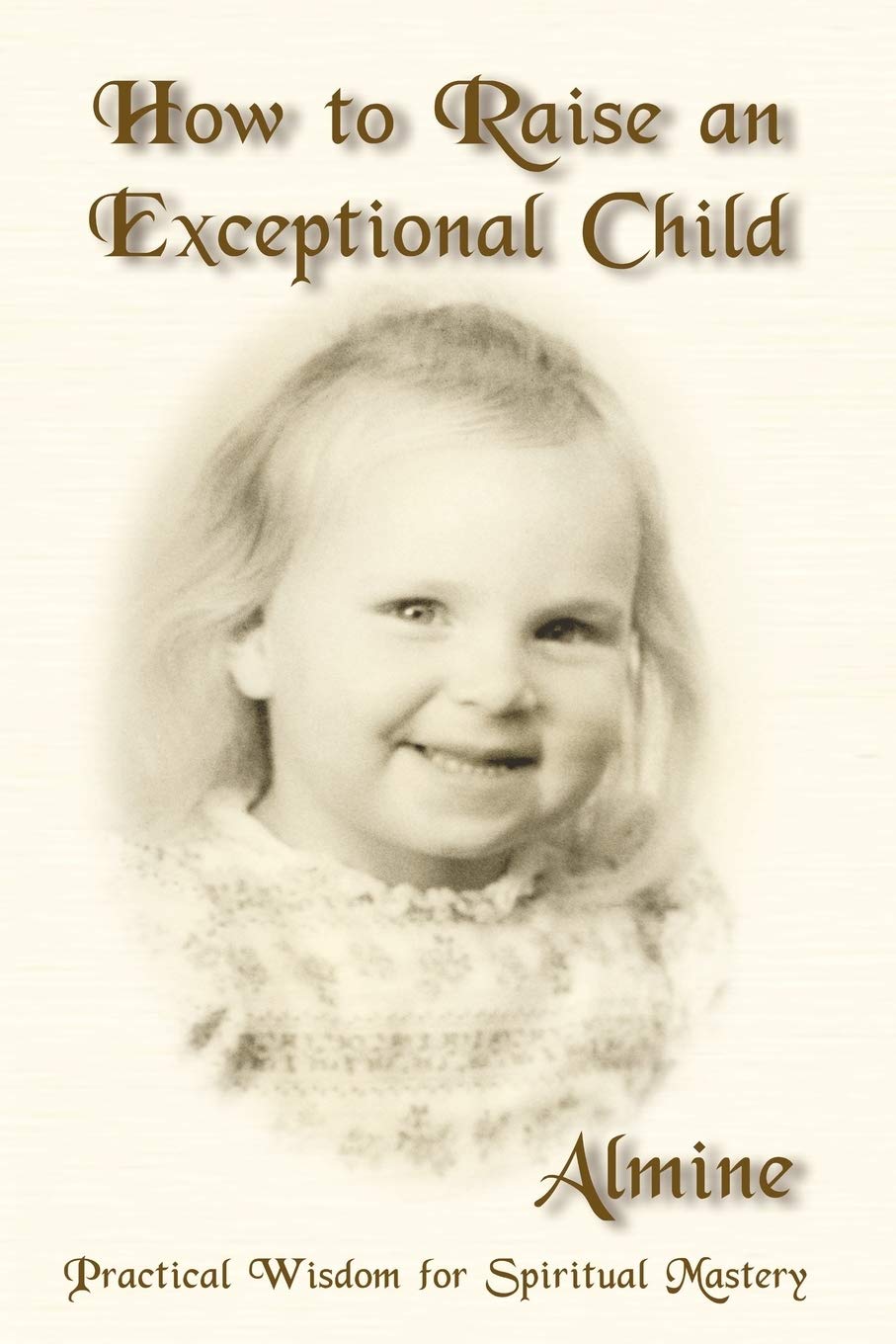 How To Raise An Exceptional Child,Used
