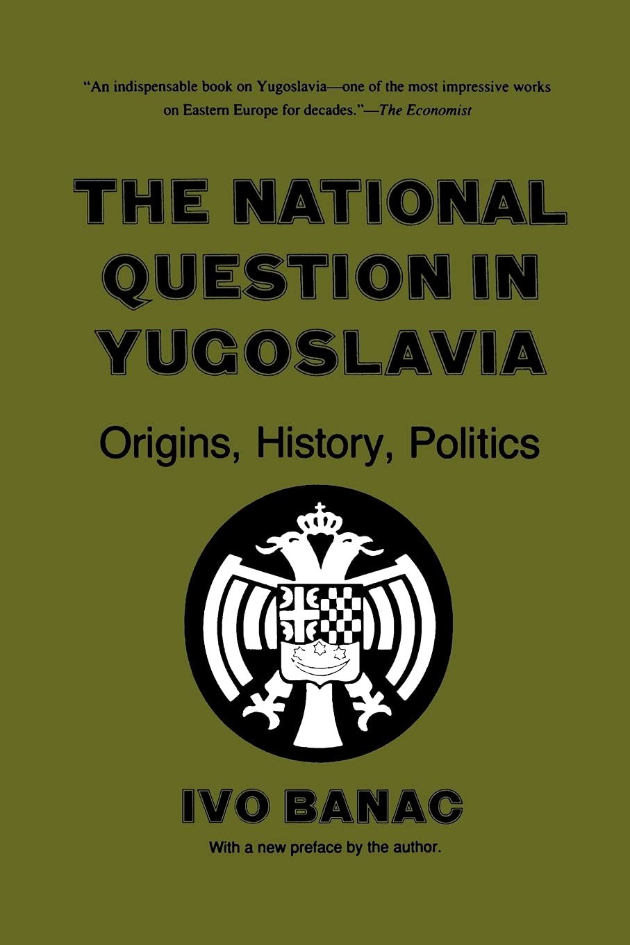 The National Question In Yugoslavia: Origins, History, Politics