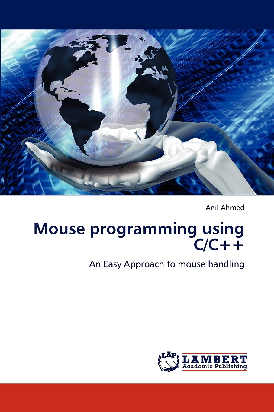 Mouse programming using C/C++: An Easy Approach to mouse handling,Used