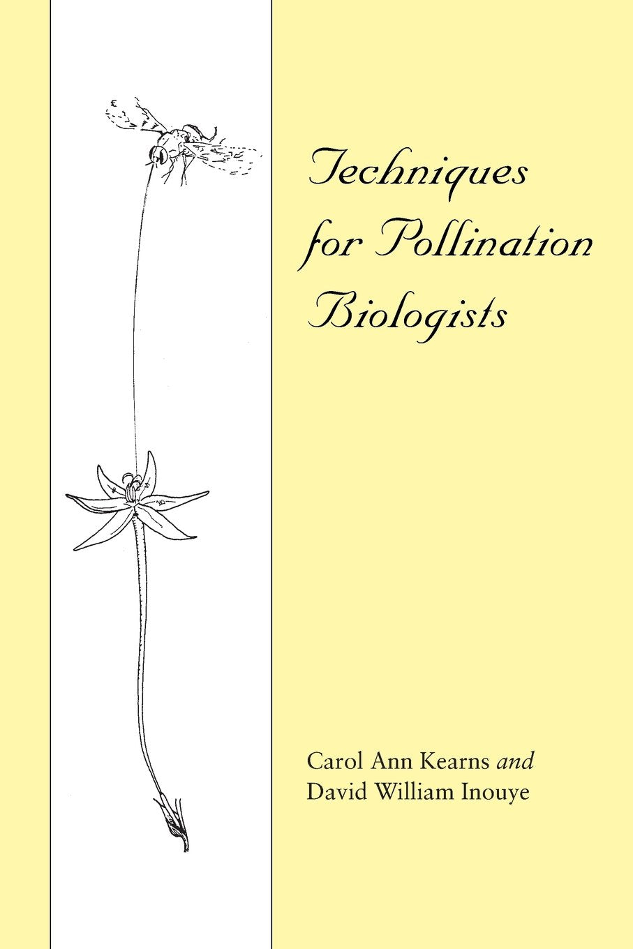 Techniques for Pollination Biologists,Used