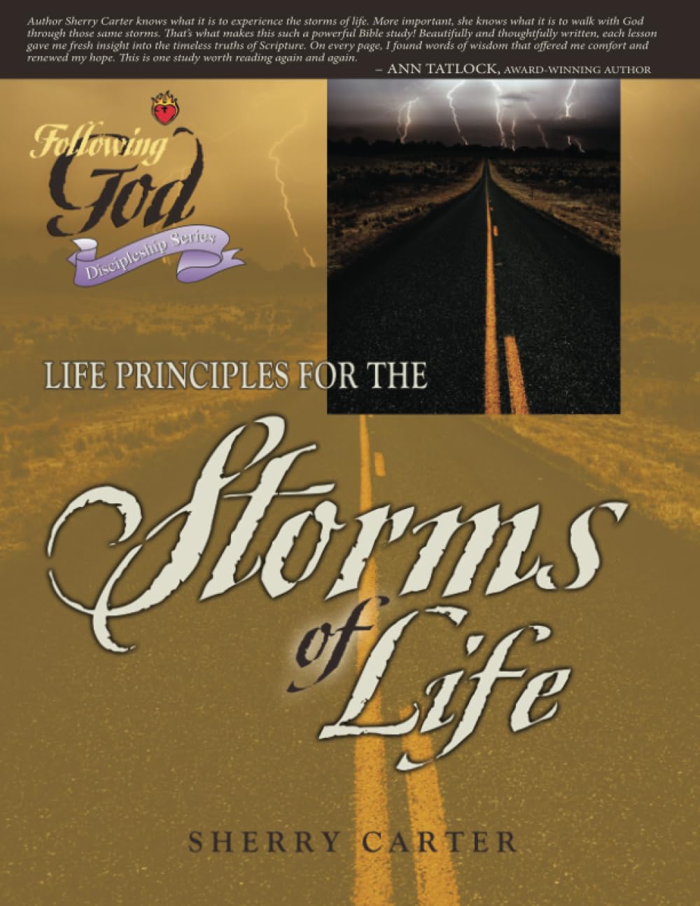 Life Principles for the Storms of Life (Following God Christian Living Series),Used