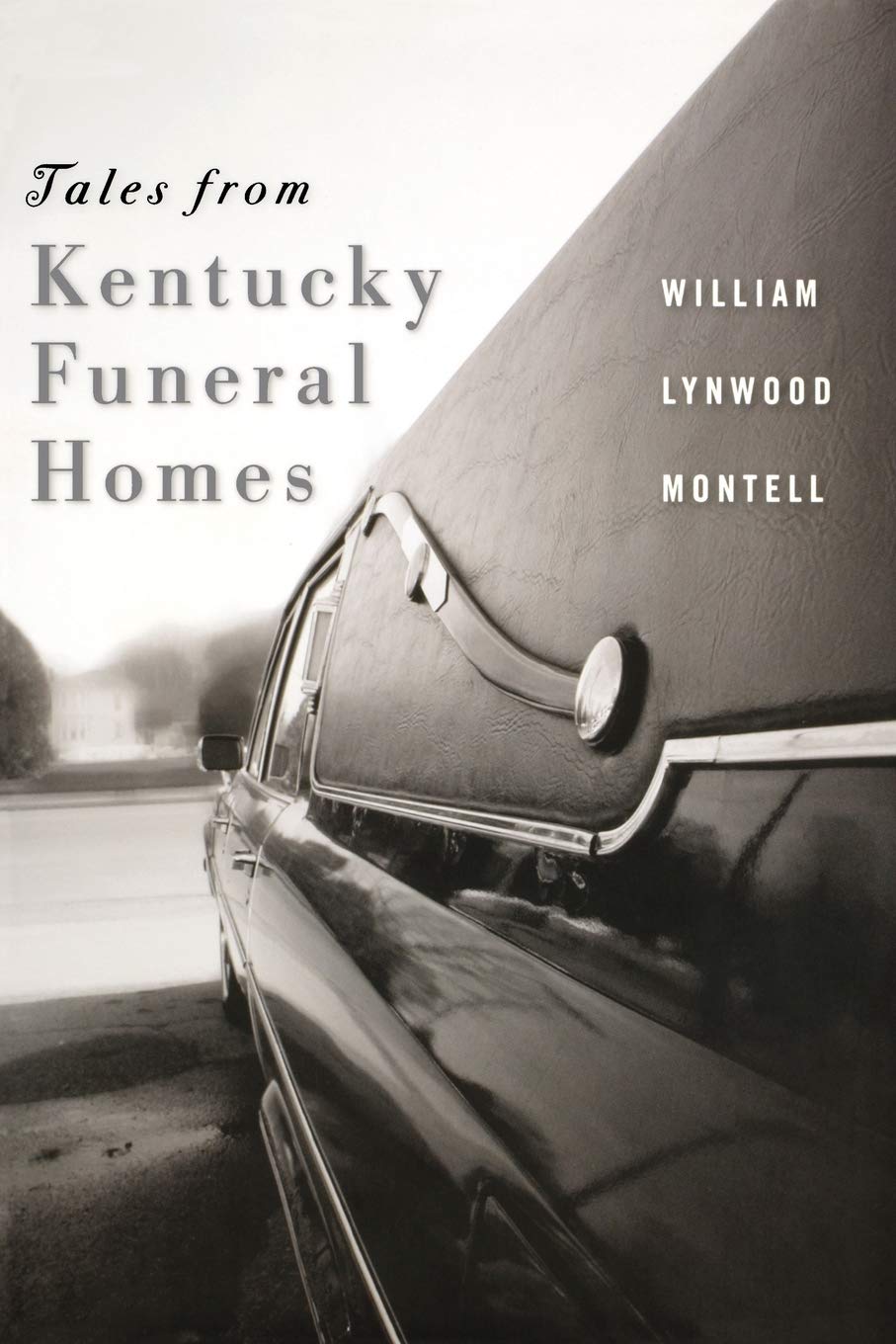 Tales From Kentucky Funeral Homes,Used
