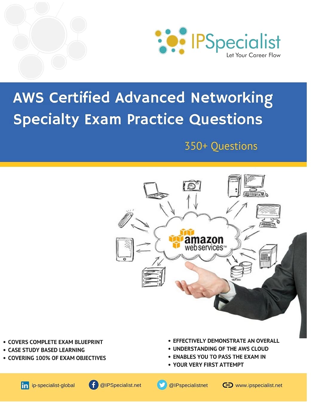 AWS Certified Advanced Networking Specialty Exam Practice Questions: 350+ Exam Questions,Used