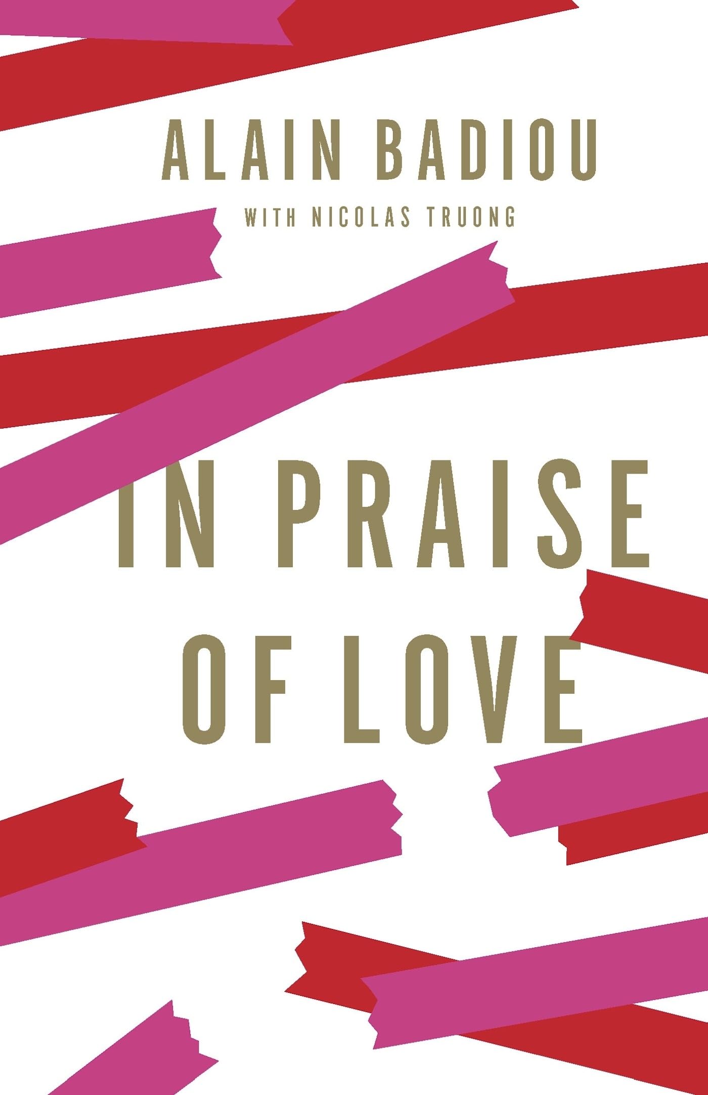 In Praise Of Love