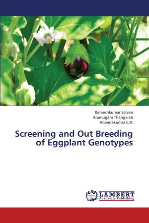 Screening and Out Breeding of Eggplant Genotypes,Used
