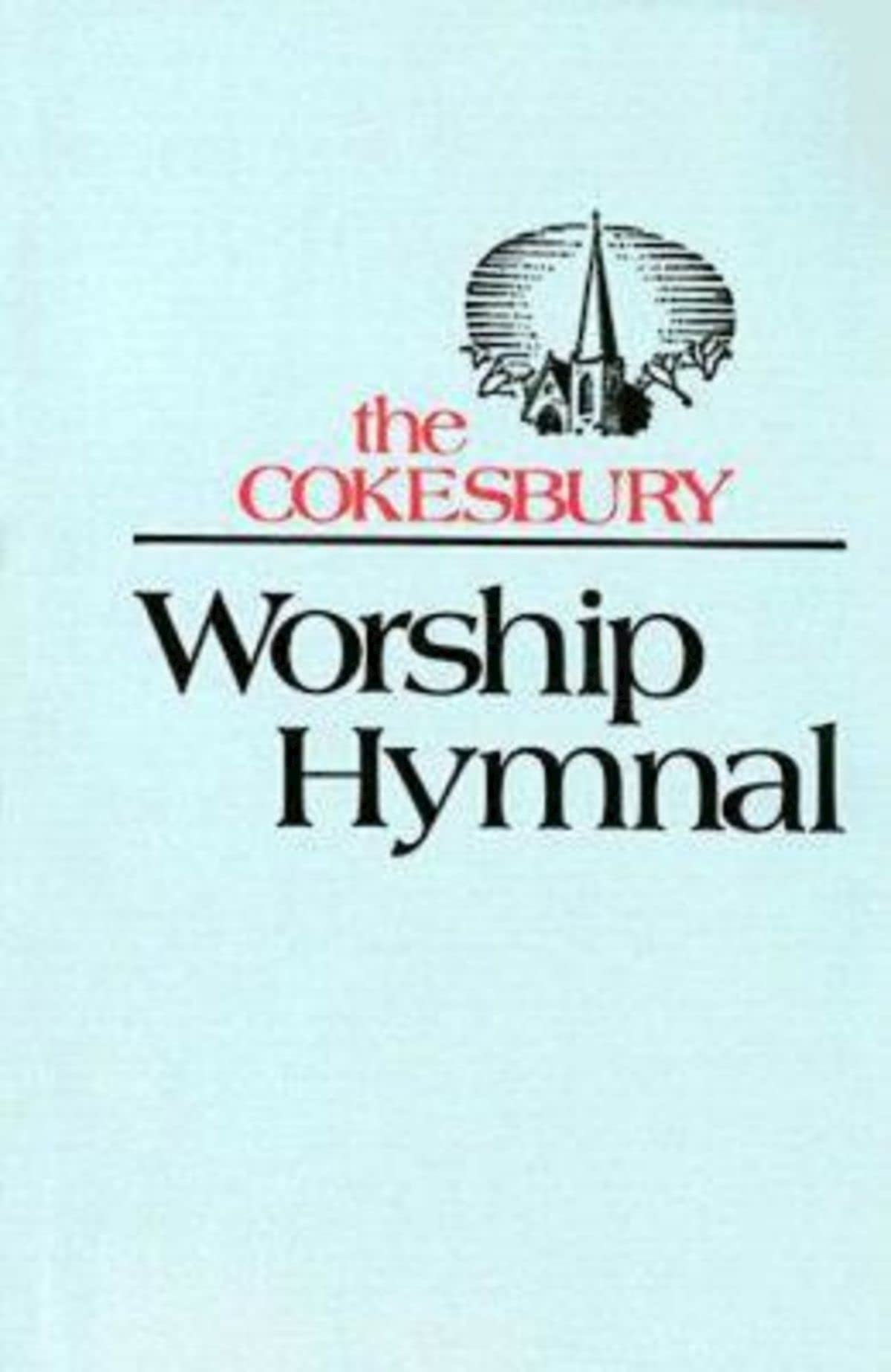 The Cokesbury Worship Hymnal 26459,Used